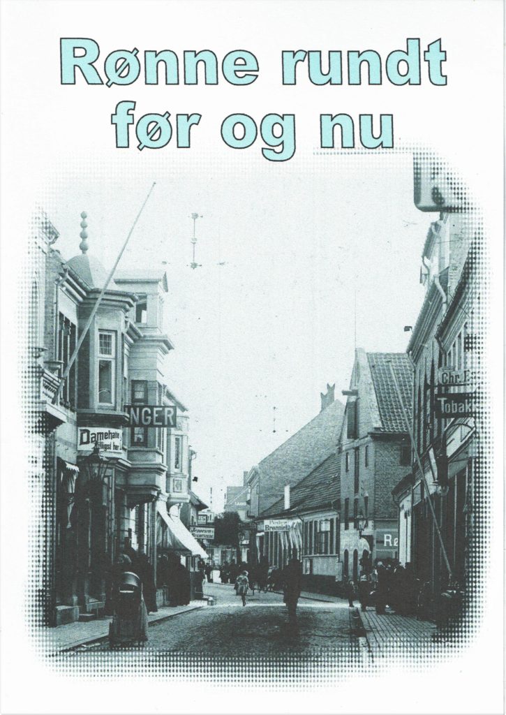 Rønne rundt før og nu. | Hasle-Egnens Lokalhistorie & Filmværksted